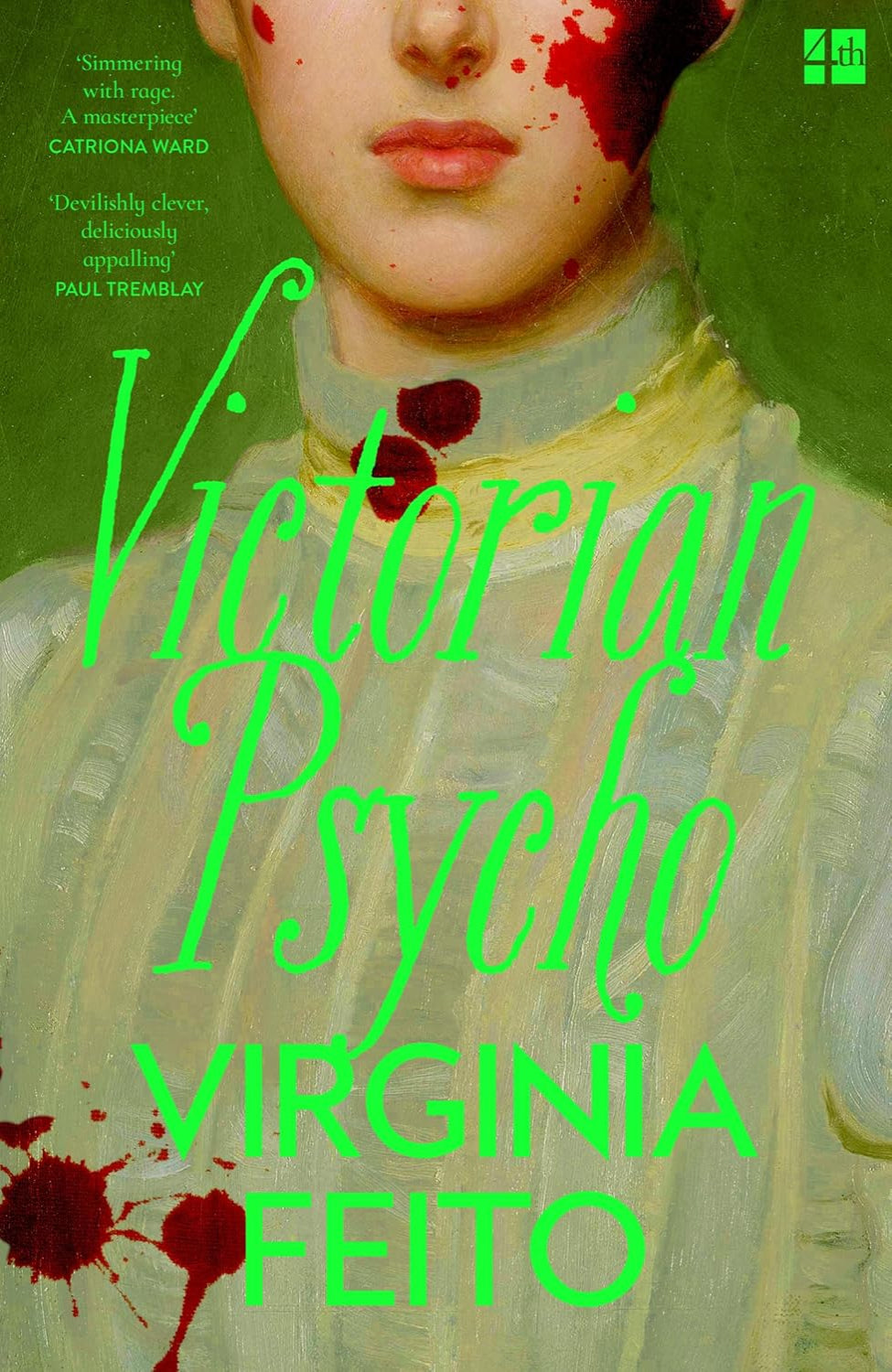 Victorian Psycho By Virginia Feito