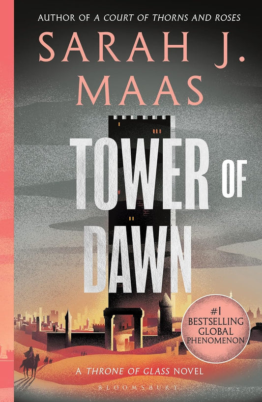 Tower of Dawn By Sarah J. Maas - Throne of Glass #6