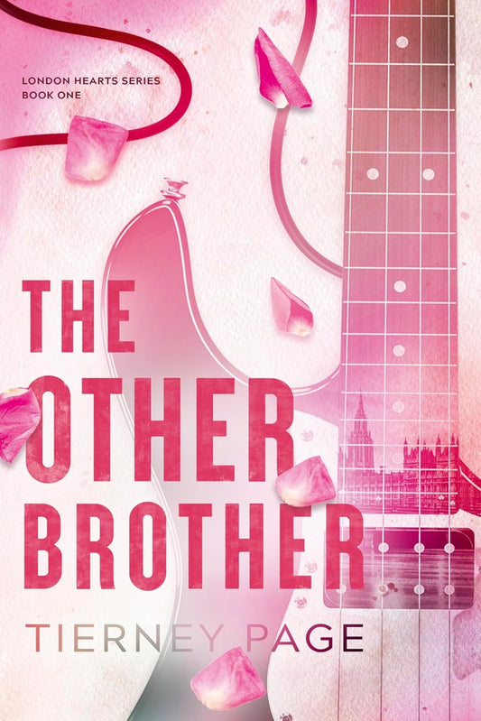 The Other Brother By Tierney Page - London Hearts #1