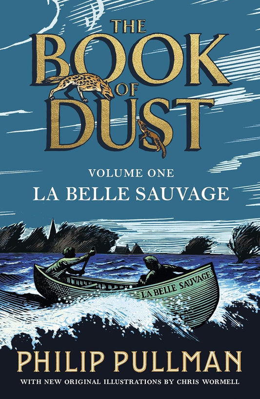 La Belle Sauvage By Philip Pullman - The Book of Dust #1