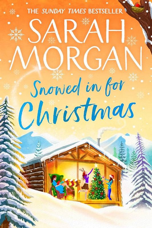 Snowed In For Christmas By Sarah Morgan