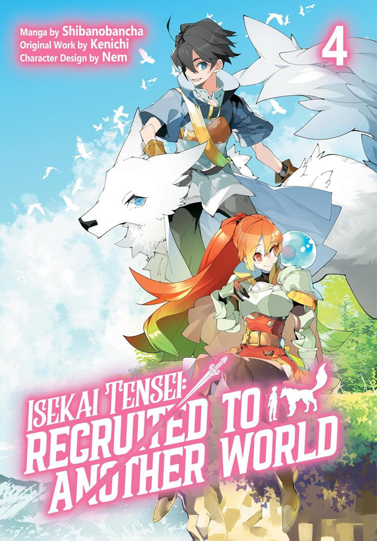 Isekai Tensei: Recruited to Another World: Volume 4