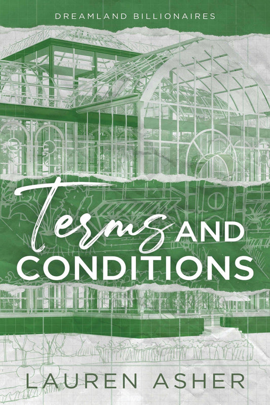 Terms and Conditions By Lauren Asher - Dreamland Billionaires #Book 2