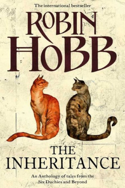 The Inheritance By Robin Hobb