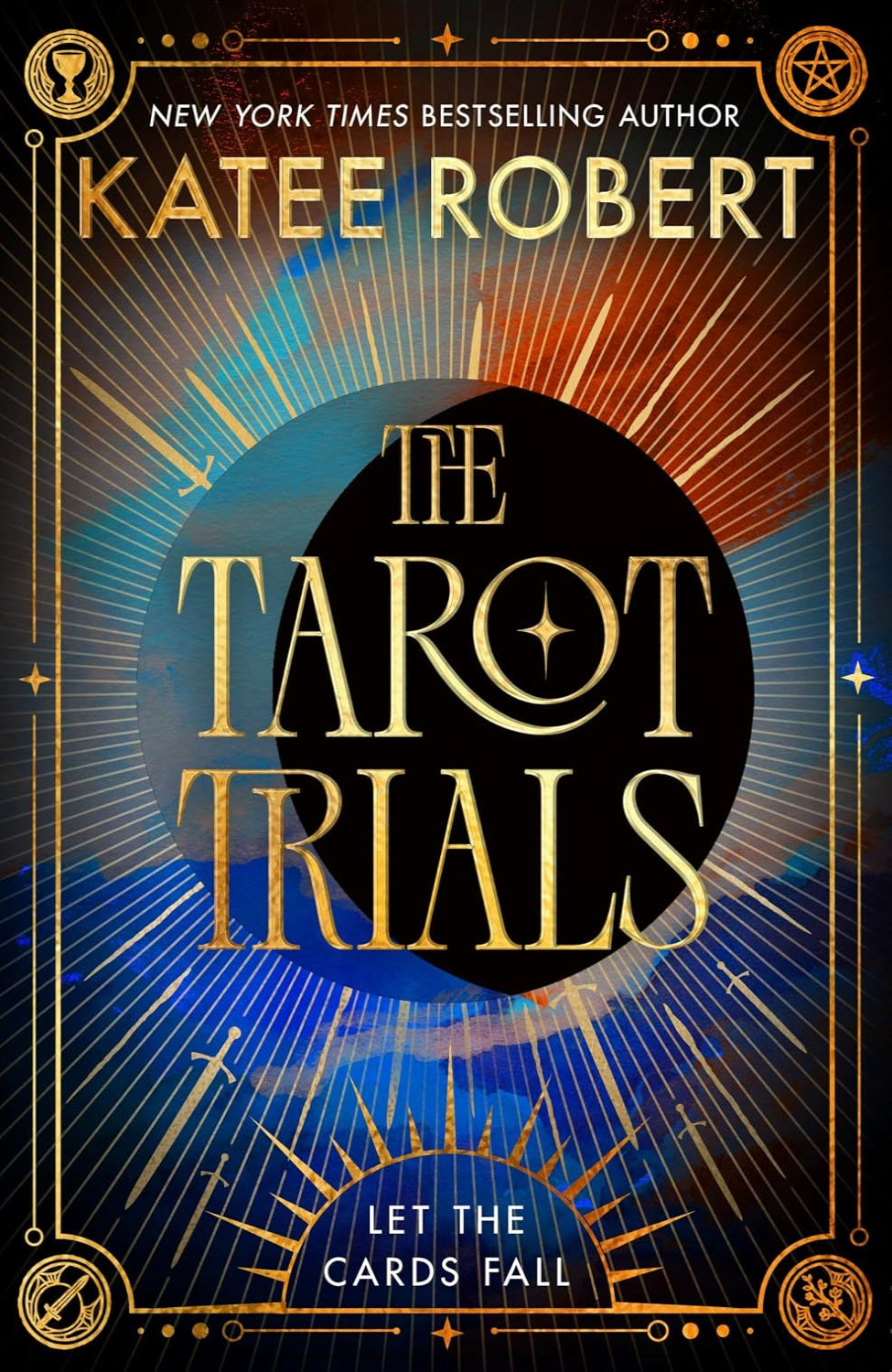 The Tarot Trials By Katee Robert (Hardback)