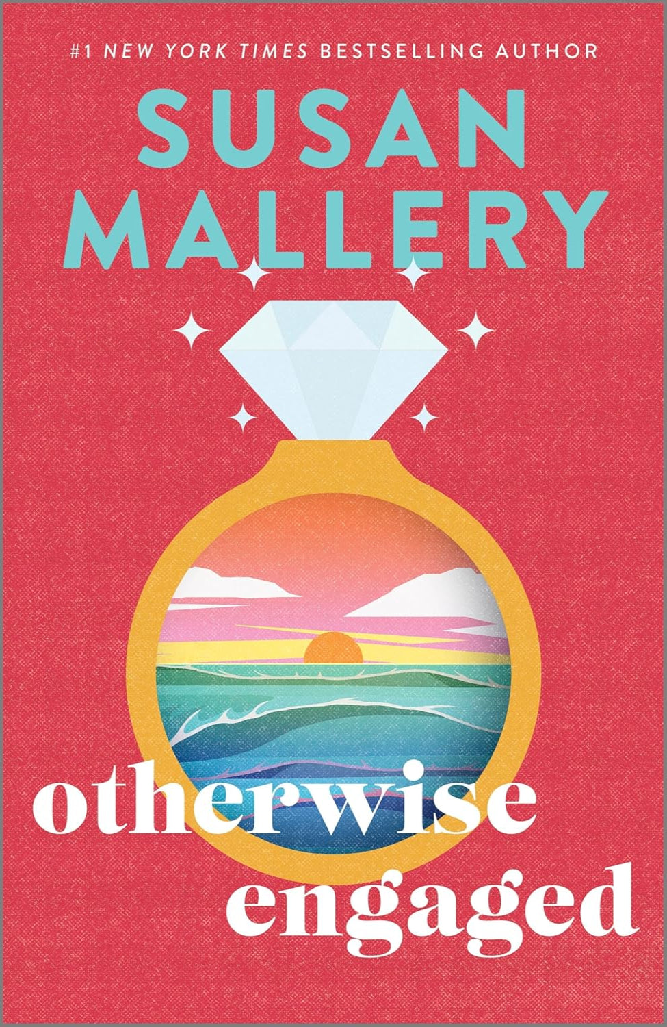 Otherwise Engaged By Susan Mallery (Hardback)