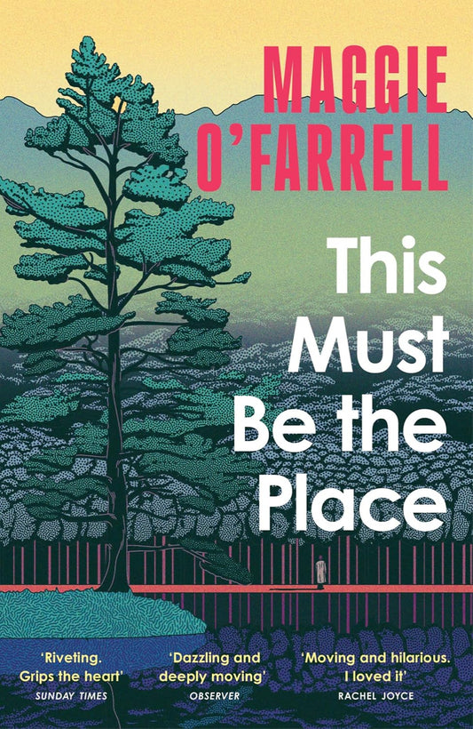This Must Be the Place By Maggie O'Farrell