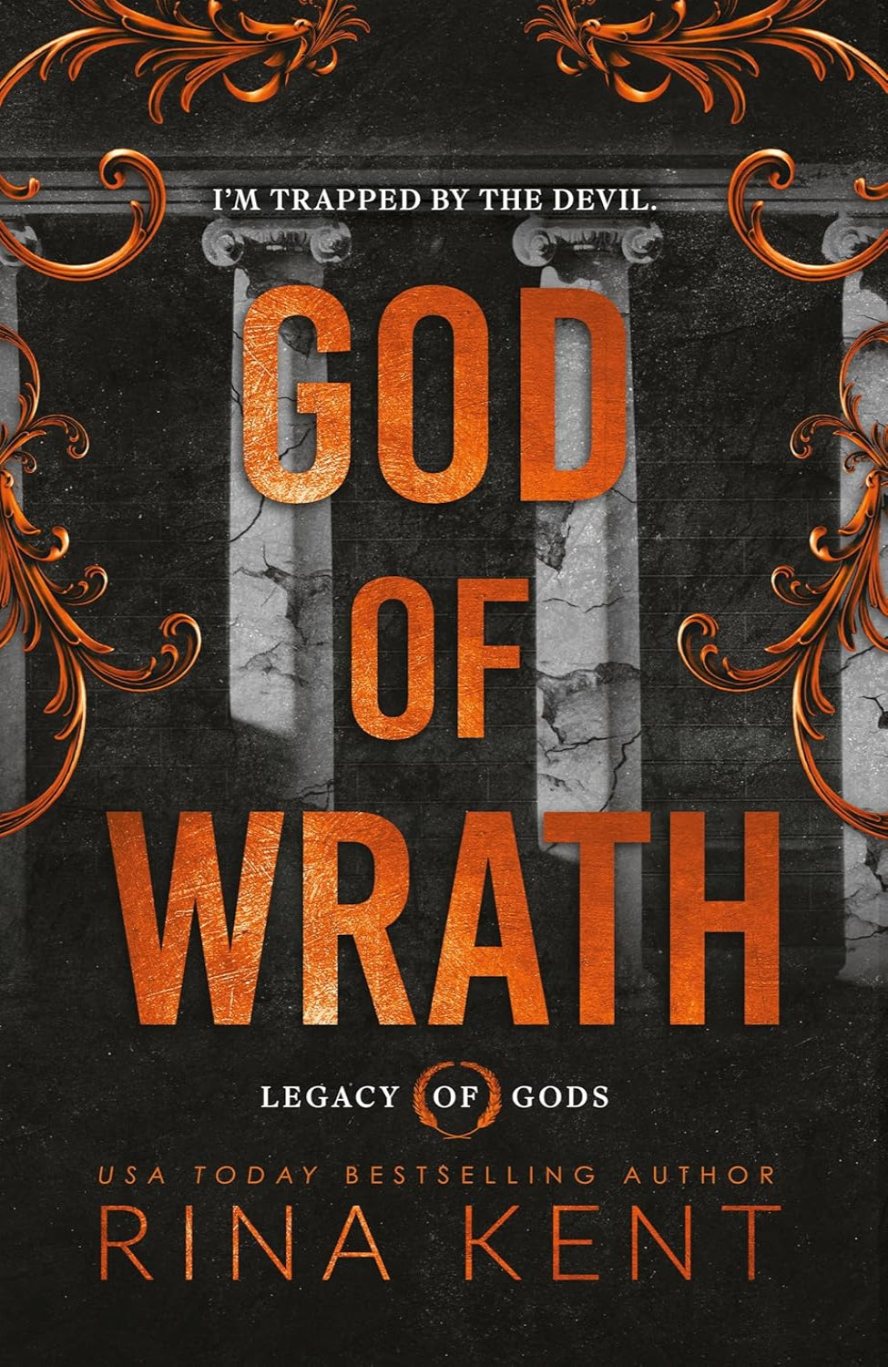 God of Wrath By Rina Kent - Legacy of Gods #3
