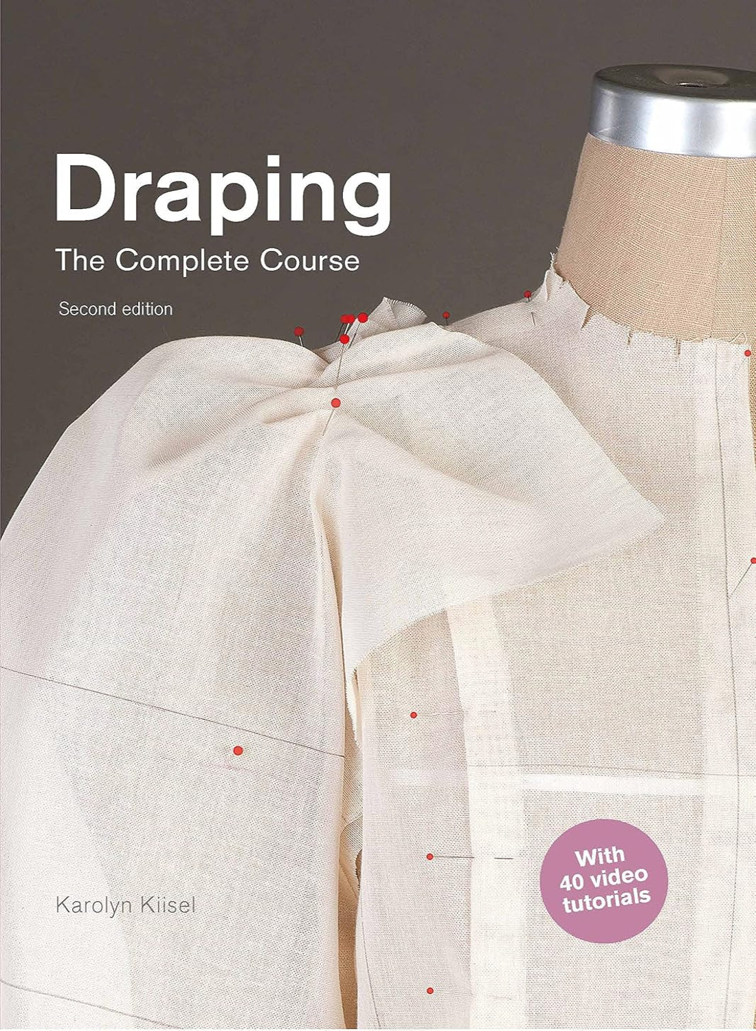 Draping: The Complete Course: Second Edition (Flexibound)