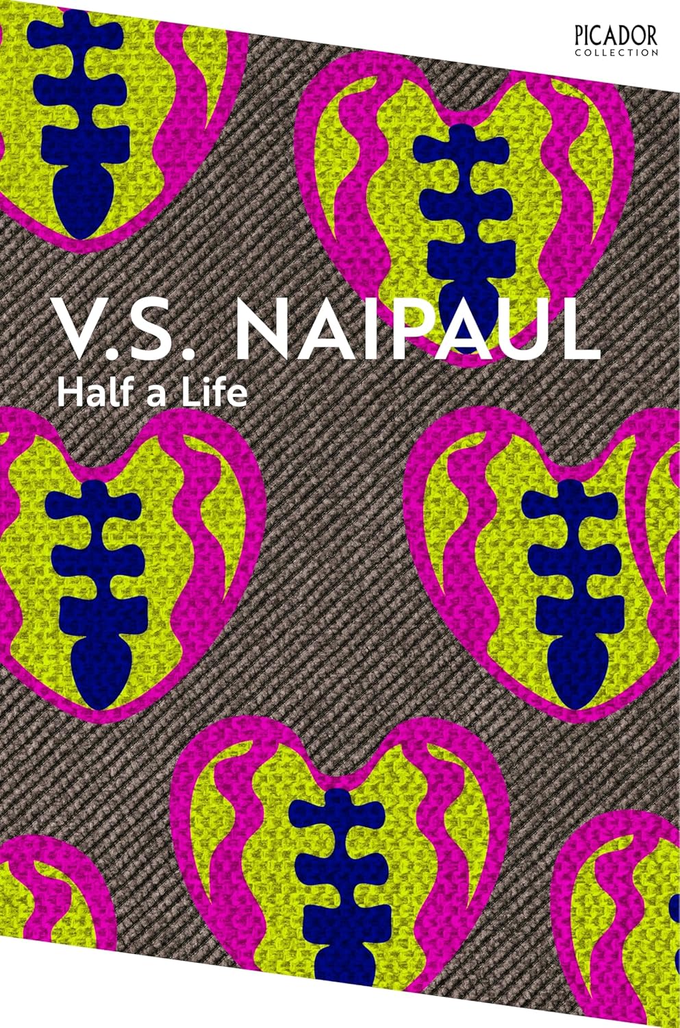 Half a Life By V.S. Naipaul - Willie Chandran #1