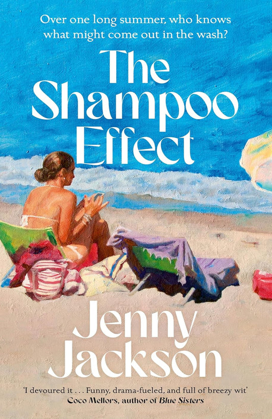 The Shampoo Effect By Jenny Jackson (Hardback)