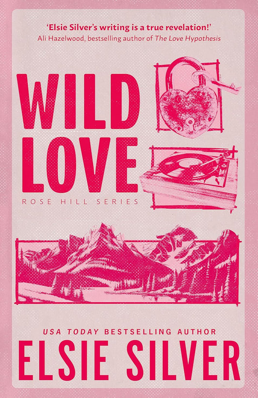 Wild Love By Elsie Silver - Rose Hill #1