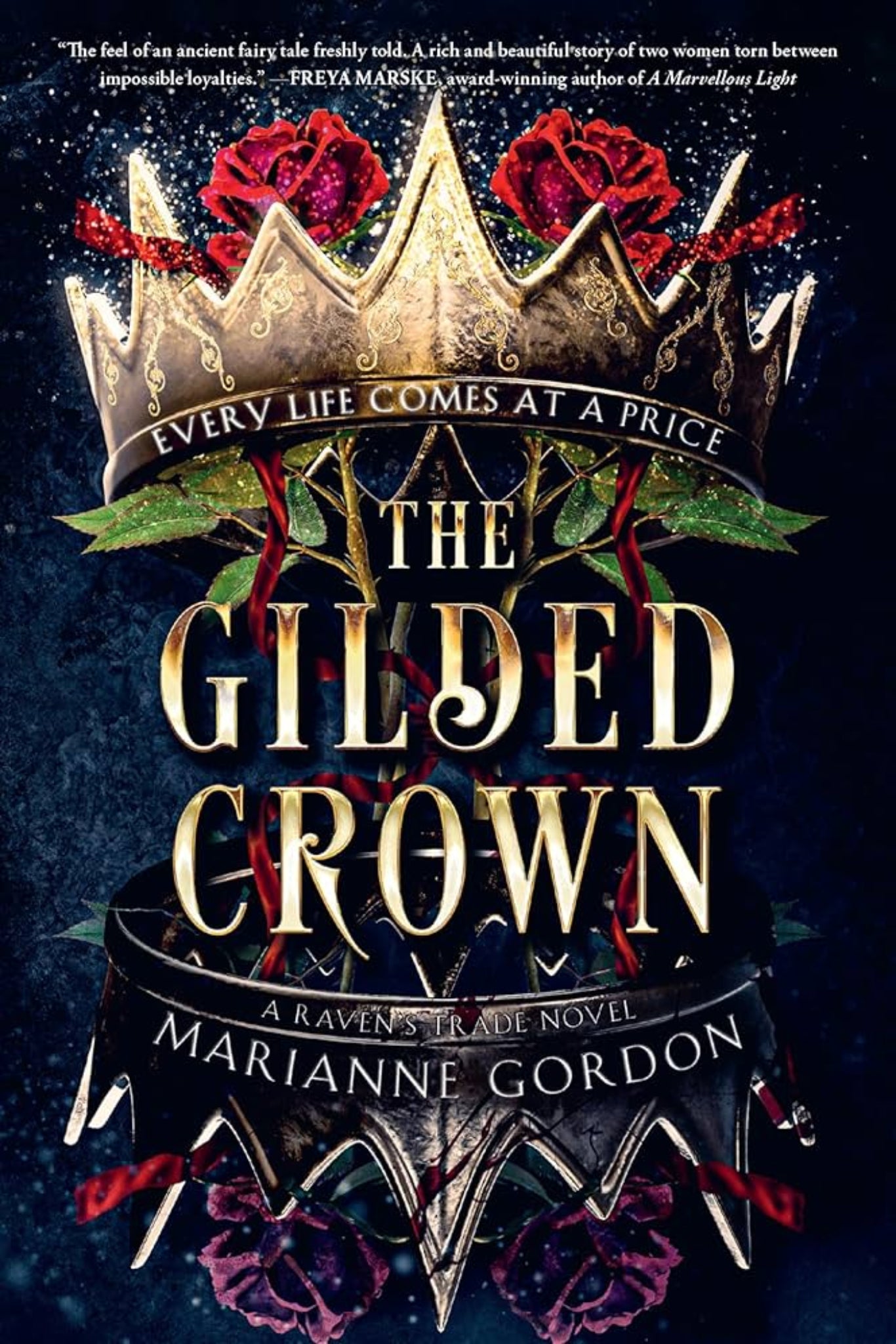The Gilded Crown (The Raven’s Trade, Book 1) By Marianne Gordon - The Raven's Trade #1