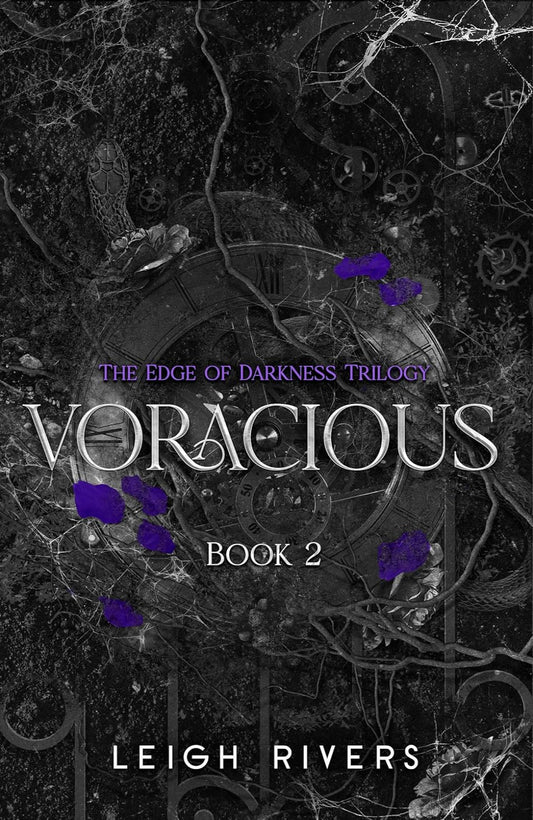 Voracious by Leigh Rivers - The Edge of Darkness Trilogy #2
