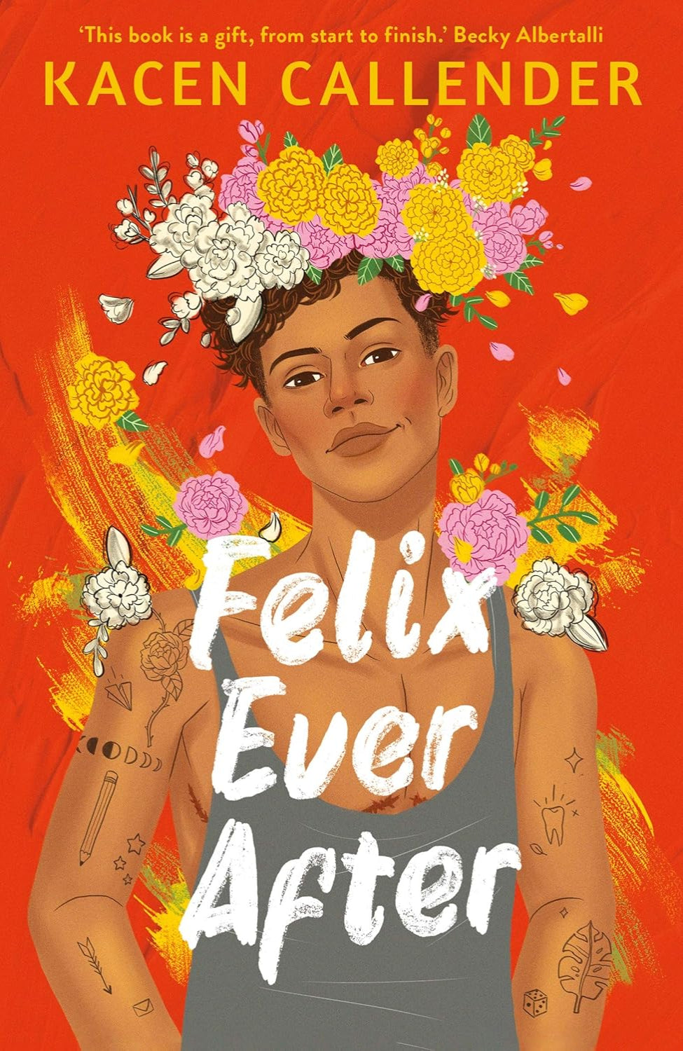 Felix Ever After By Kacen Callender (excusive sprayed edges)