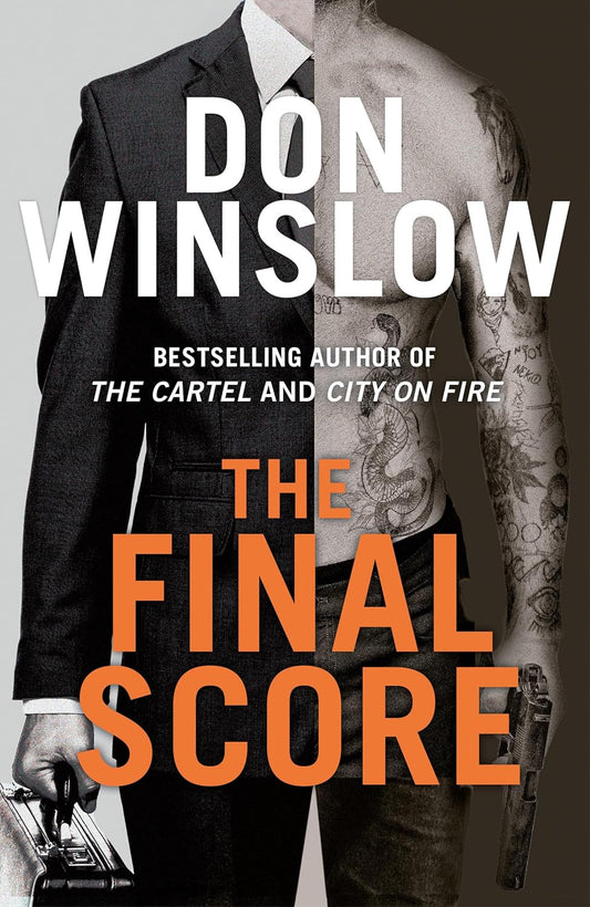 The Final Score By Don Winslow (Trade Paperback)