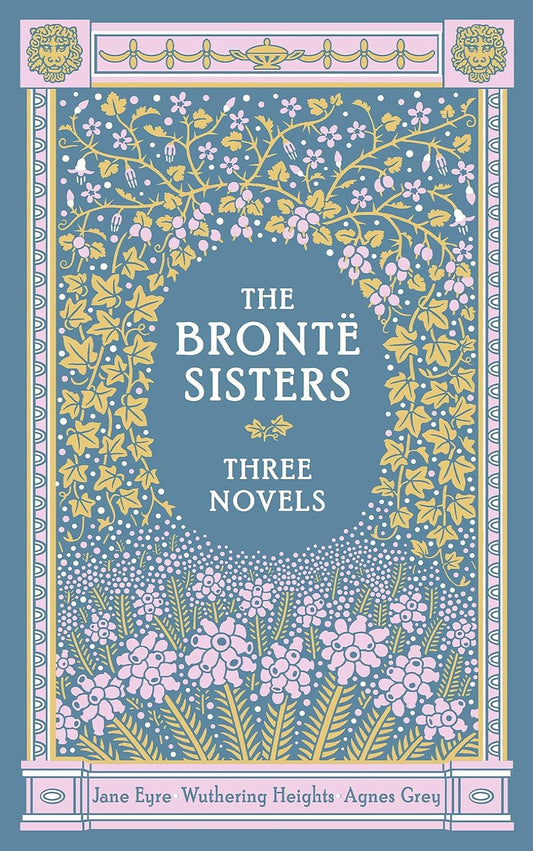 Bronte Sisters: Three Novels (Barnes & Noble Classic Collection)