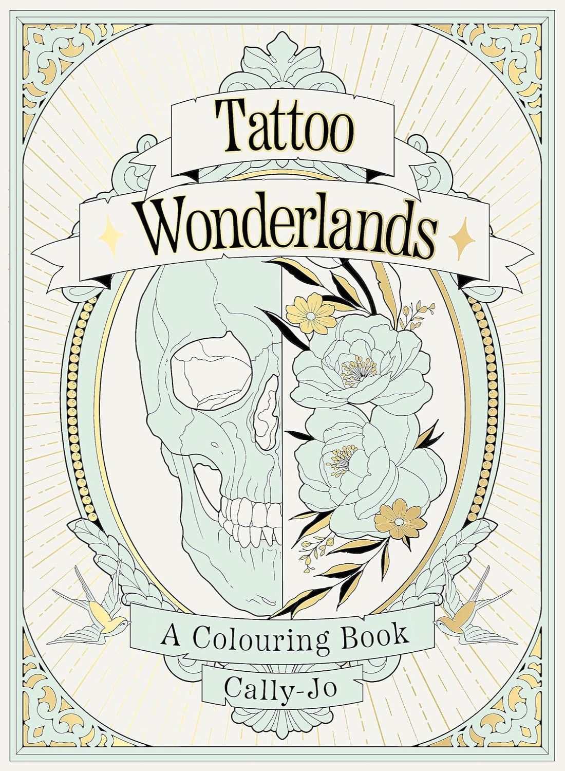Tattoo Wonderlands: A Colouring Book (Paperback)