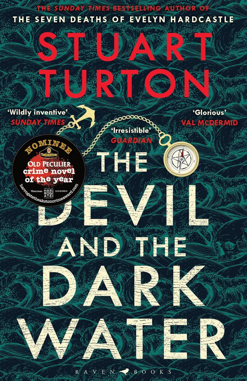 The Devil and the Dark Water By Stuart Turton
