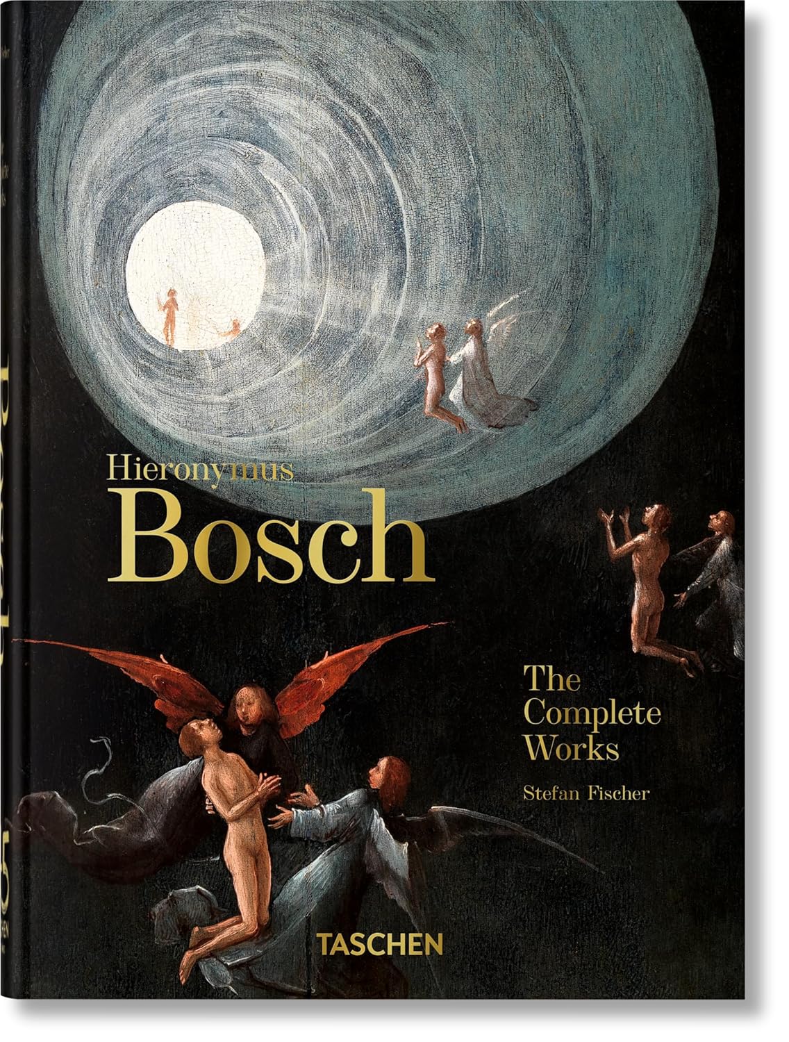 Hieronymus Bosch. The Complete Works. 45th Ed. - 45th Edition (Hardback)