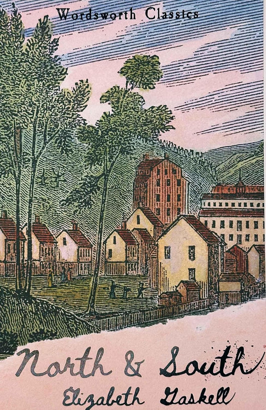 North and South - Wordsworth Classics