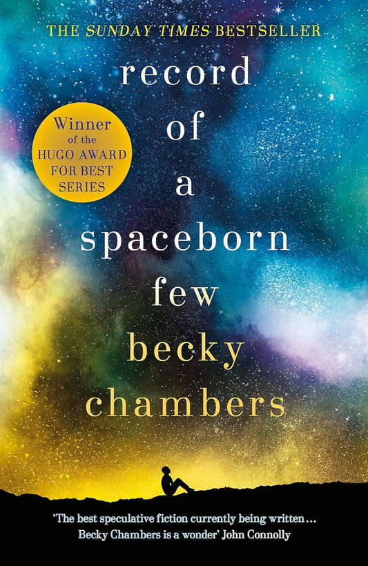 Record of a Spaceborn Few By Becky Chambers - Wayfarers #3