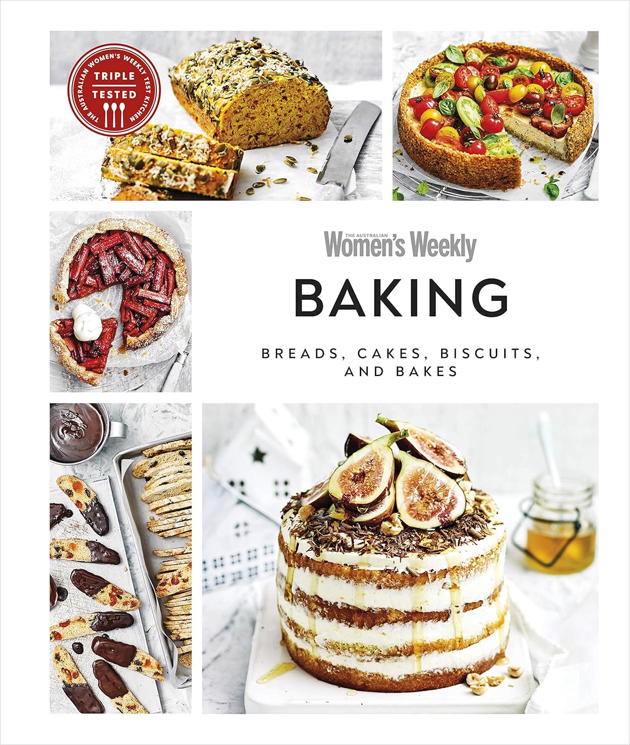 Australian Women's Weekly Baking: Breads, Cakes, Biscuits, And Bakes (Hardback)