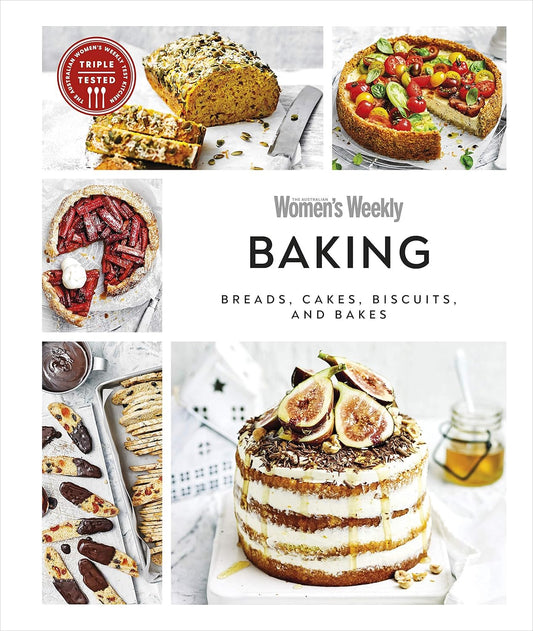 Australian Women's Weekly Baking: Breads, Cakes, Biscuits, And Bakes (Hardback)