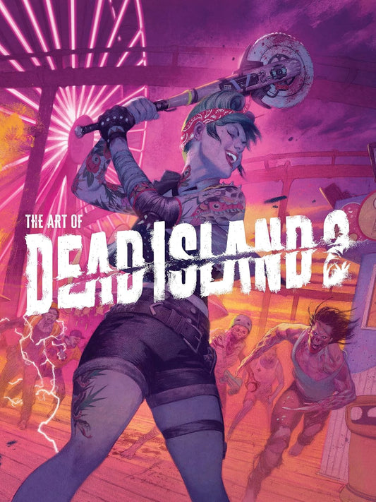 The Art of Dead Island 2 (Hardback)