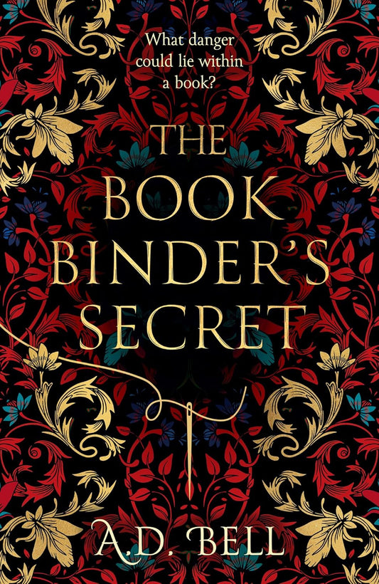 The Bookbinder's Secret By A.D. Bell