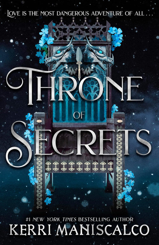 Throne of Secrets By Kerri Maniscalco - Prince of Sin #2