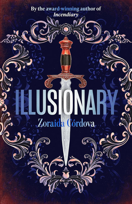 Illusionary By Zoraida Córdova - Hollow Crown #2