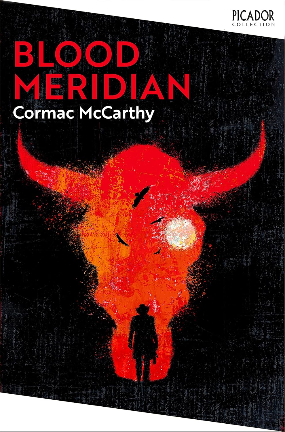 Blood Meridian By Cormac McCarthy