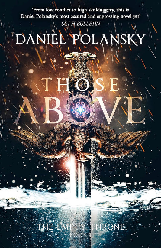 Those Above By Daniel Polansky - The Empty Throne #1