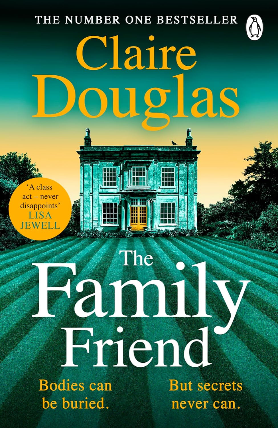 The Family Friend By Claire Douglas
