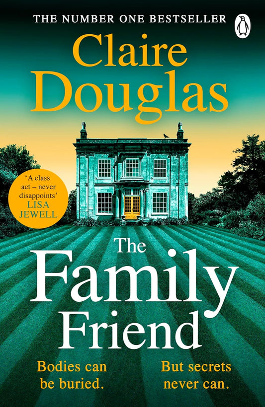 The Family Friend By Claire Douglas