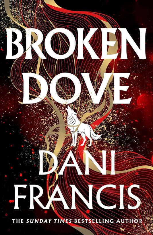 Broken Dove By Dani Francis - Silver Elite #2 (Hardback)
