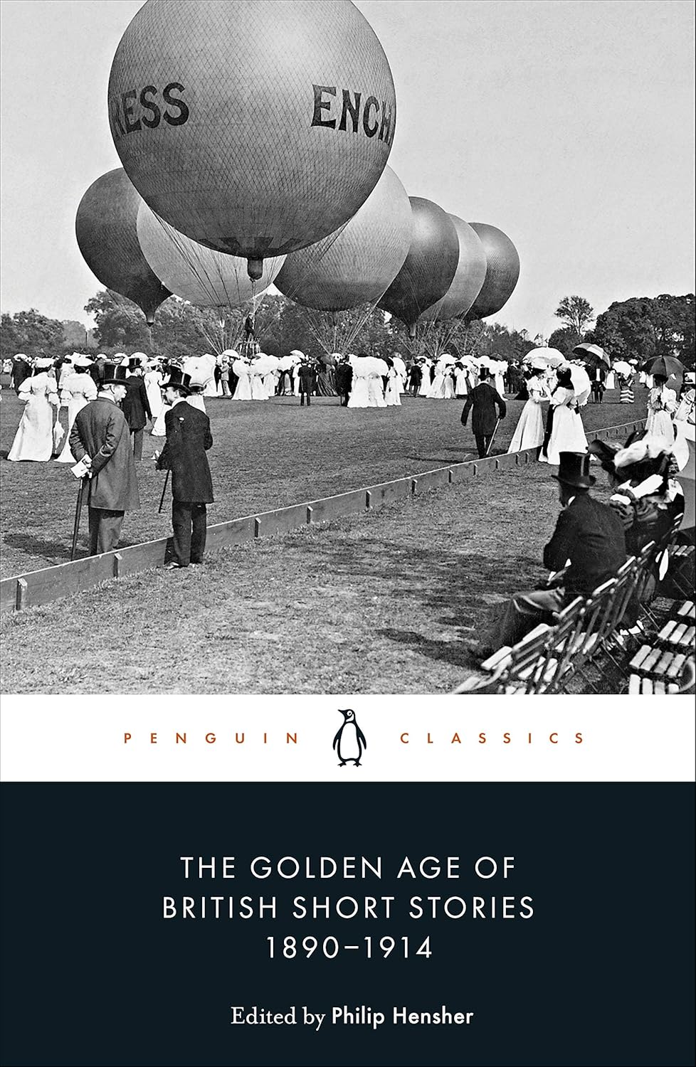 The Golden Age of British Short Stories 1890-1914 By Philip Hensher