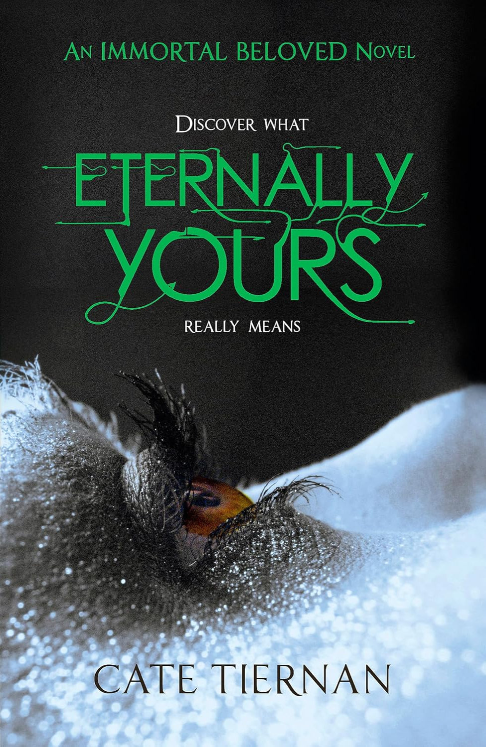 Eternally Yours By Cate Tiernan - Immortal Beloved #3