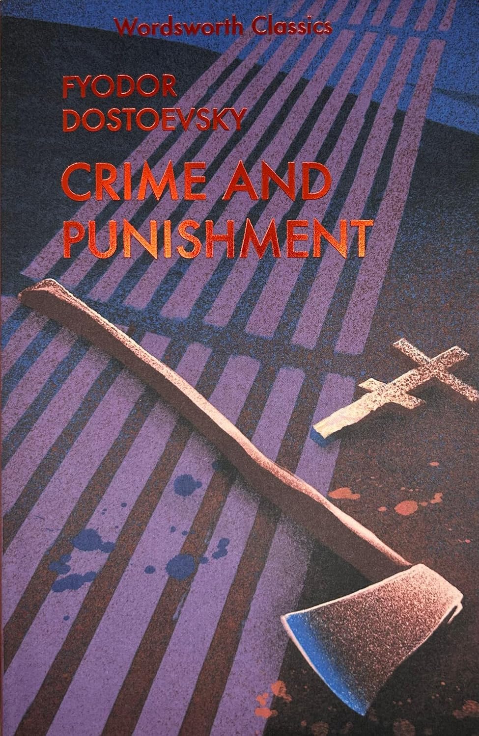 Crime and Punishment: With selected excerpts from the Notebooks for Crime and Punishment - Wordsworth Classics