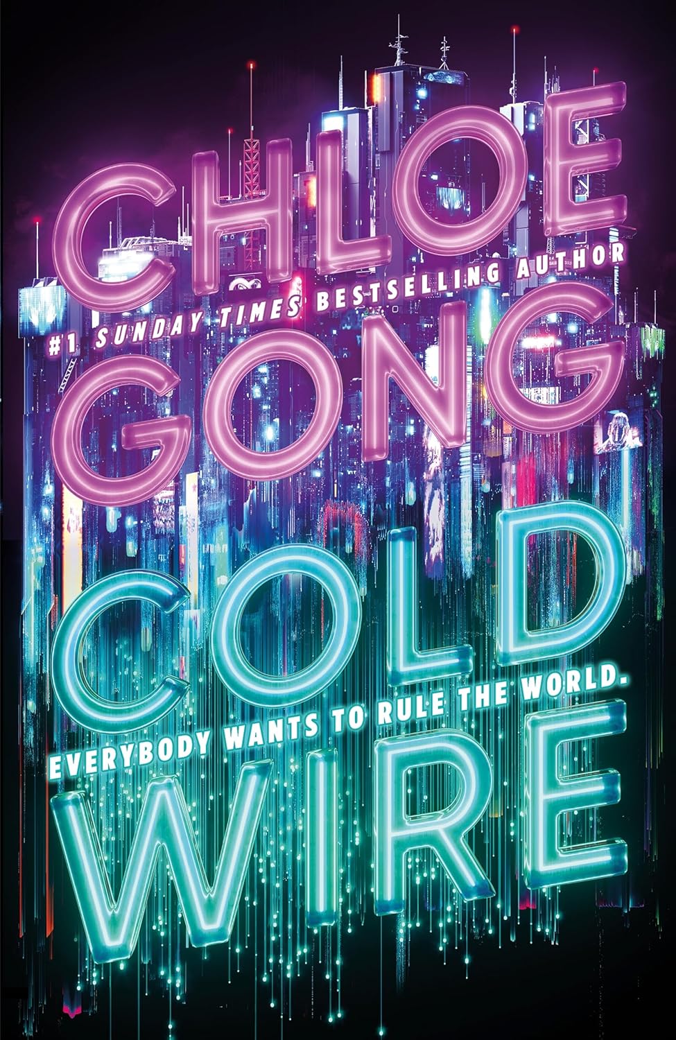 Coldwire By Chloe Gong - The StrangeLoom Trilogy #1 (Hardback)