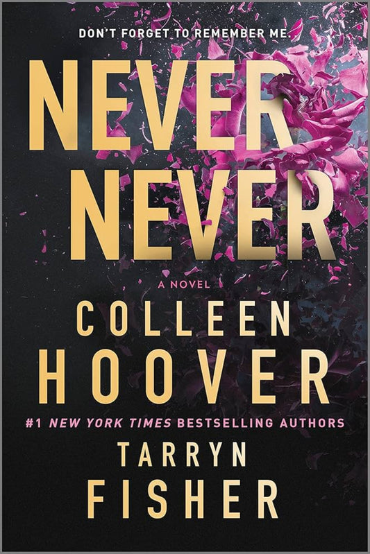 Never Never By Colleen Hoover, Tarryn Fisher