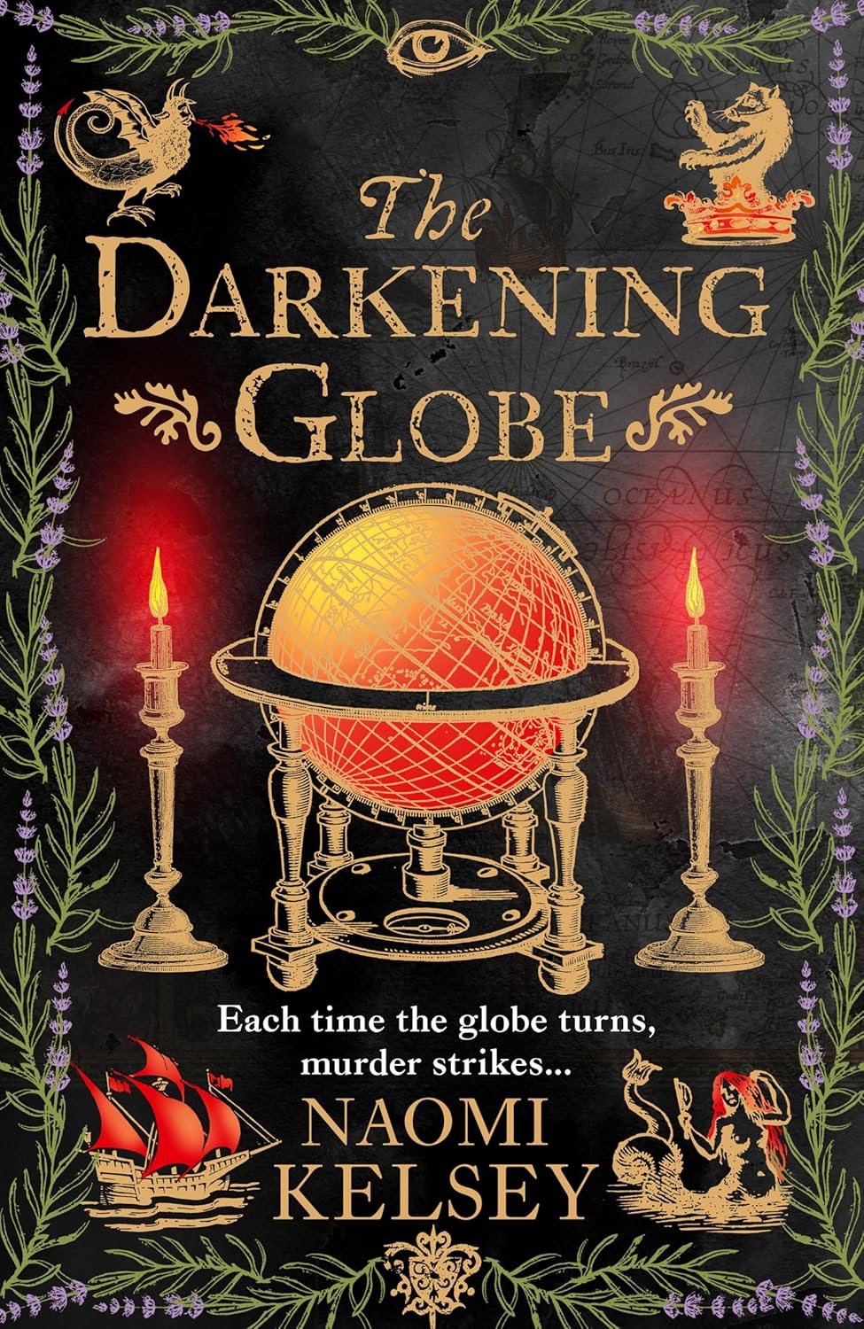 The Darkening Globe By Naomi Kelsey