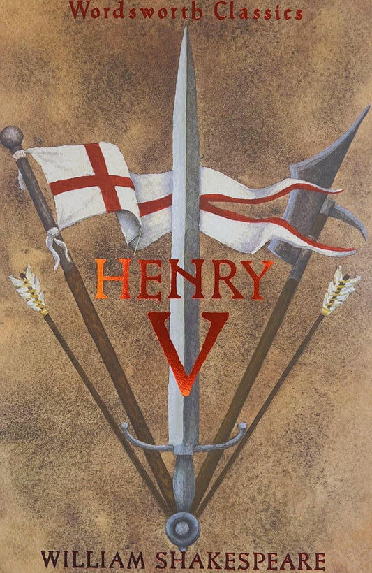 Henry V By William Shakespeare - Wordsworth Classics