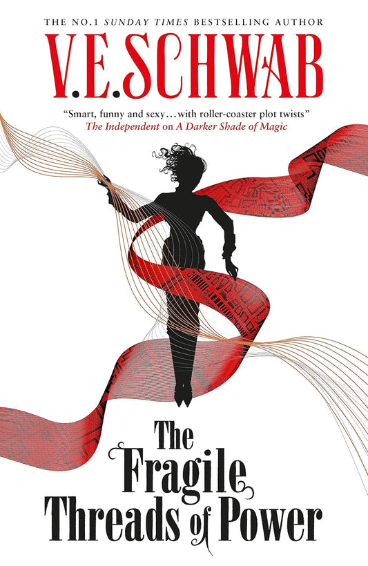 The Fragile Threads of Power By V.E. Schwab - Threads of Power #1 (Hardback)