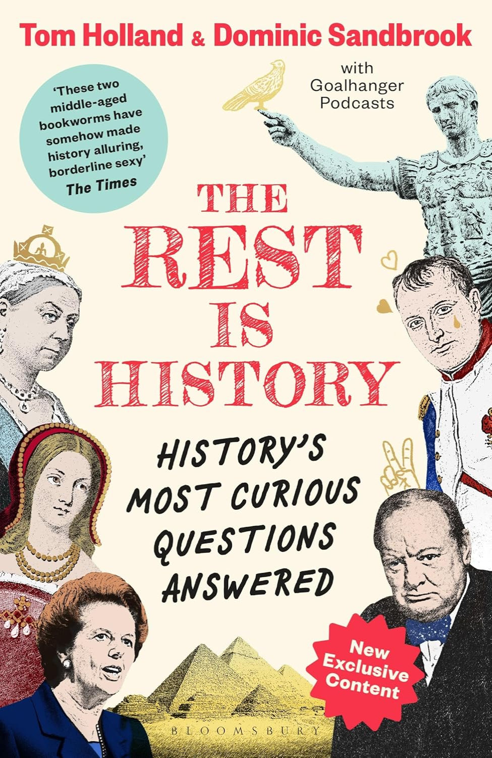The Rest is History: History's Most Curious Questions Answered By Tom Holland ,  Dominic Sandbrook
