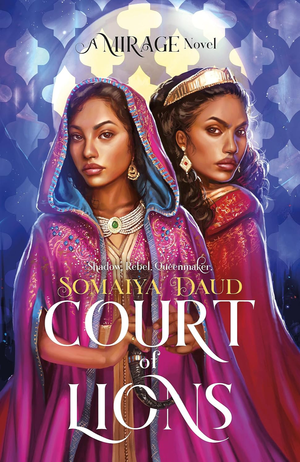 Court of Lions By Somaiya Daud - Mirage #2