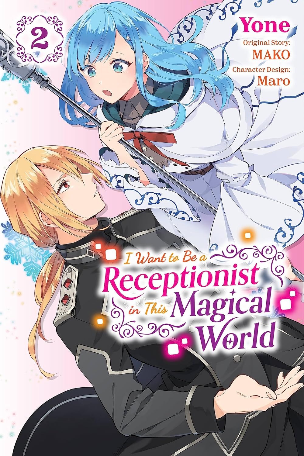I Want to Be a Receptionist in This Magical World, Vol. 2