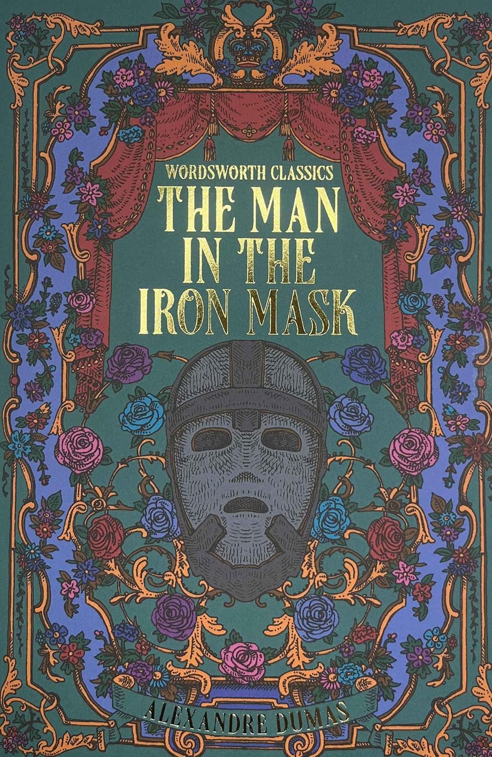 The Man in the Iron Mask - Wordsworth Classics