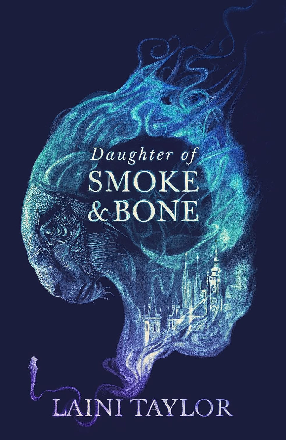 Daughter of Smoke & Bone By Laini Taylor - Daughter of Smoke & Bone #1